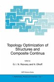 Topology Optimization of Structures and Composite Continua