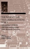 The Internet and Telecommunications Policy