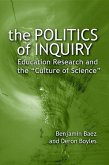 The Politics of Inquiry: Education Research and the &quote;culture of Science&quote;