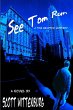 See Tom Run - Bild 1