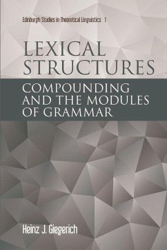 Lexical Structures - Giegerich, Heinz J