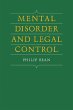 Mental Disorder and Legal Control - Bild 1