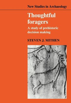 Thoughtful Foragers - Mithen, Steven