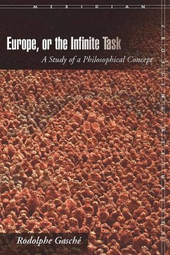 Europe, or the Infinite Task - Gasché, Rodolphe