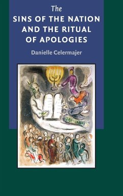 The Sins of the Nation and the Ritual of Apologies - Celermajer, Danielle