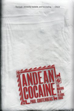 Andean Cocaine - Gootenberg, Paul