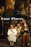 Four Places: A Play