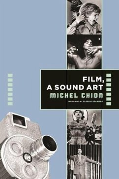 Film, a Sound Art - Chion, Michel