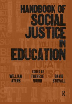 Handbook of Social Justice in Education - Herausgeber: Ayers, William Stovall, David Quinn, Therese M.