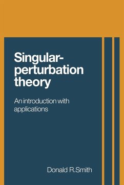 Singular-Perturbation Theory - Smith, Donald R.