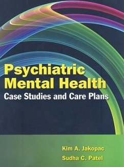 Psychiatric Mental Health Case Studies and Care Plans [With CDROM] - Jakopac, Kim A.; Patel, Sudha C.