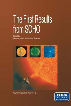 The First Results from SOHO - Fleck, Bernhard / Svestka, Zdenek (Hgg.)