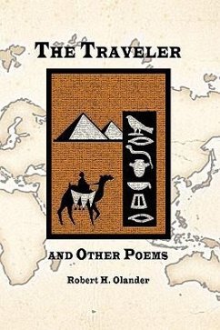 The Traveler and Other Poems - Olander, Robert H.