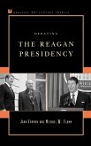 Debating the Reagan Presidency