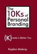 The 10Ks of Personal Branding - Bild 1