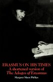 Erasmus on His Times