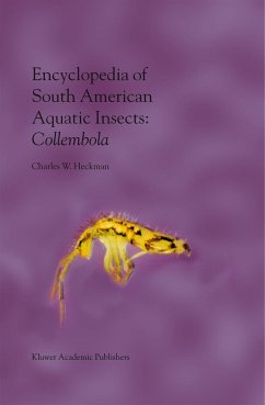 Encyclopedia of South American Aquatic Insects: Collembola - Heckman, Charles W.