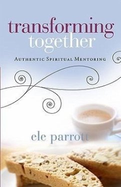 Transforming Together - Parrott, Ele