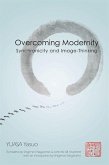 Overcoming Modernity: Synchronicity and Image-Thinking