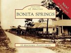 Bonita Springs: 15 Historic Postcards