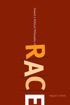 Toward a Political Philosophy of Race - Sheth, Falguni A.