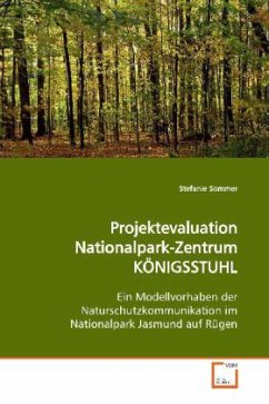 Projektevaluation Nationalpark-Zentrum KÖNIGSSTUHL - Sommer, Stefanie