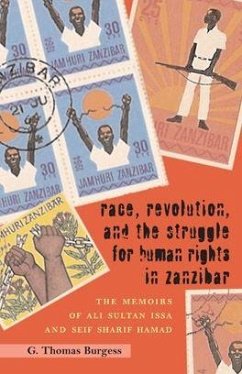 Cover Race, Revolution, and the Struggle for Human Rights in Zanzibar