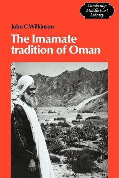 The Imamate Tradition of Oman - Wilkinson, John Craven