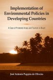 Implementation of Environmental Policies in Developing Countries: A Case of Protected Areas and Tourism in Brazil