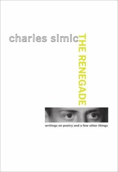 The Renegade - Simic, Charles