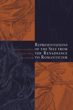 Representations of the Self from the Renaissance to Romanticism