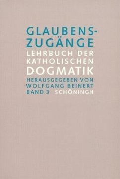 Pneumatologie, Die Lehre vom Heiligen Geist; Gnadenlehre, Das Heil als Gnade; Sakramentenlehre, Das Heil aus den Sakramenten; Eschatologie / Glaubenszugänge, 3 Bde. Studienausgabe 3 - Beinert, Wolfgang (Hgg.)