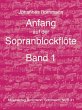 Anfang auf der Sopranblockflöte - Band... - Bild 1