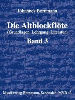 Die Altblockflöte - Band 3 - Bornmann, Johannes