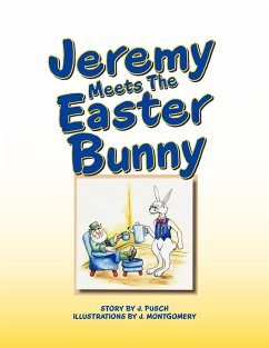 Jeremy Meets the Easter Bunny - Pusch, J.