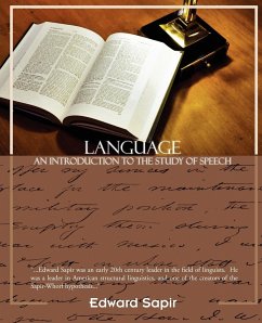 Language an Introduction to the Study of Speech - Sapir, Edward
