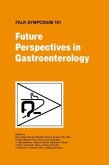 Future Perspectives in Gastroenterology