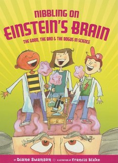 Nibbling on Einstein's Brain - Swanson, Diane