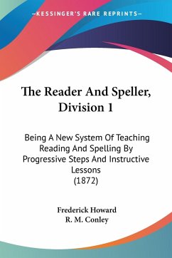 The Reader And Speller, Division 1