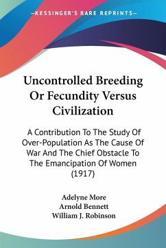 Uncontrolled Breeding Or Fecundity Versus Civilization