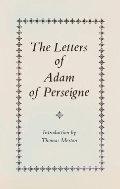 The Letters of Adam of Perseigne - Adam of Perseigne