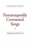 Passamaquoddy Ceremonial Songs: Aesthetics and Survival