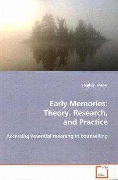 Early Memories: Theory, Research, and Practice - Theiler, Stephen