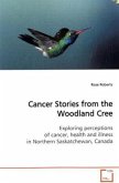 Cancer Stories from the Woodland Cree