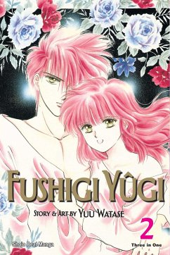 Fushigi Yûgi (Vizbig Edition), Vol. 2 - Watase, Yuu