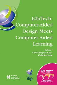 Edutech: Computer-Aided Design Meets Computer-Aided Learning - Kloos, Carlos Delgado / Pardo, Abelardo (Hgg.)