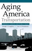 Aging America and Transportation