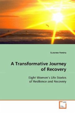 A Transformative Journey of Recovery - Pereira, Suzanne