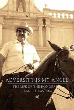 Adversity Is My Angel - Castro, Raul H; August, Jack L