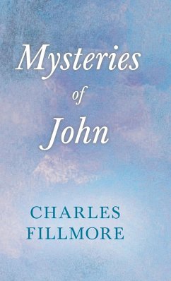 Mysteries of John - Fillmore, Charles